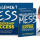 Management Mess to Leadership Success Webcast
